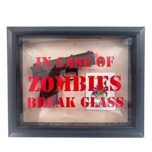 In Case of Zombies Break Glass Display Case Gun Black Apocalypse Survival Tips